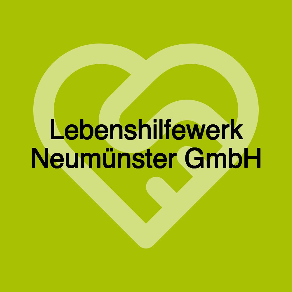 Lebenshilfewerk Neumünster GmbH