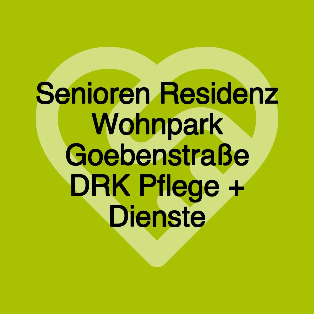 Senioren Residenz Wohnpark Goebenstraße DRK Pflege + Dienste