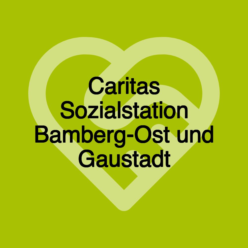 Caritas Sozialstation Bamberg-Ost und Gaustadt