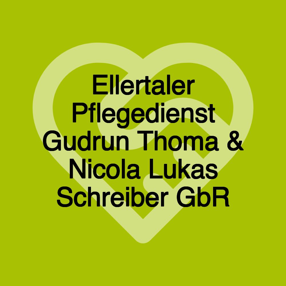 Ellertaler Pflegedienst Gudrun Thoma & Nicola Lukas Schreiber GbR