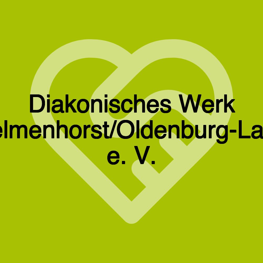 Diakonisches Werk Delmenhorst/Oldenburg-Land e. V.