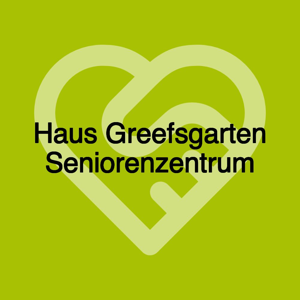 Haus Greefsgarten Seniorenzentrum