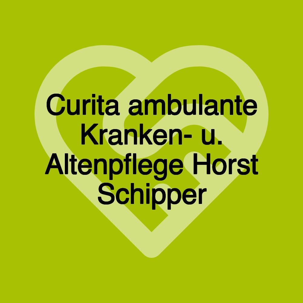 Curita ambulante Kranken- u. Altenpflege Horst Schipper