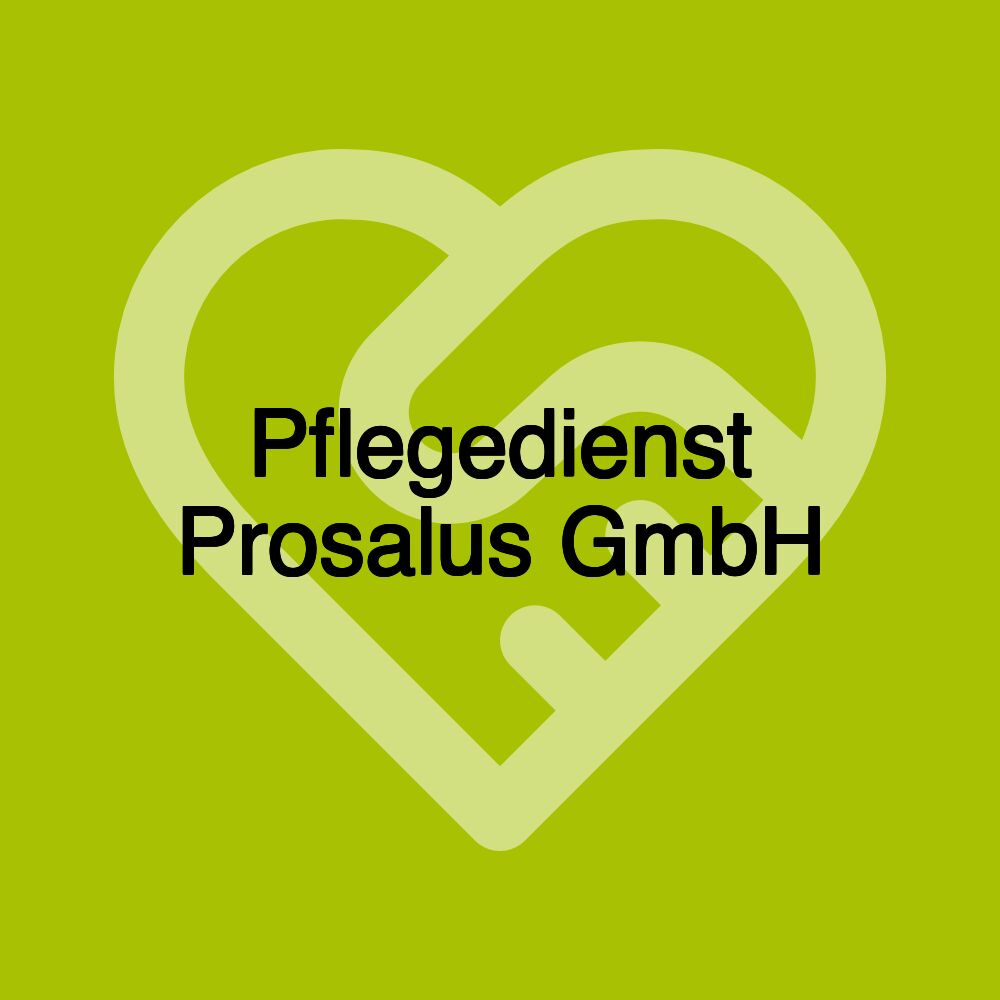 Pflegedienst Prosalus GmbH