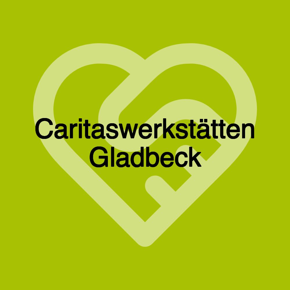 Caritaswerkstätten Gladbeck