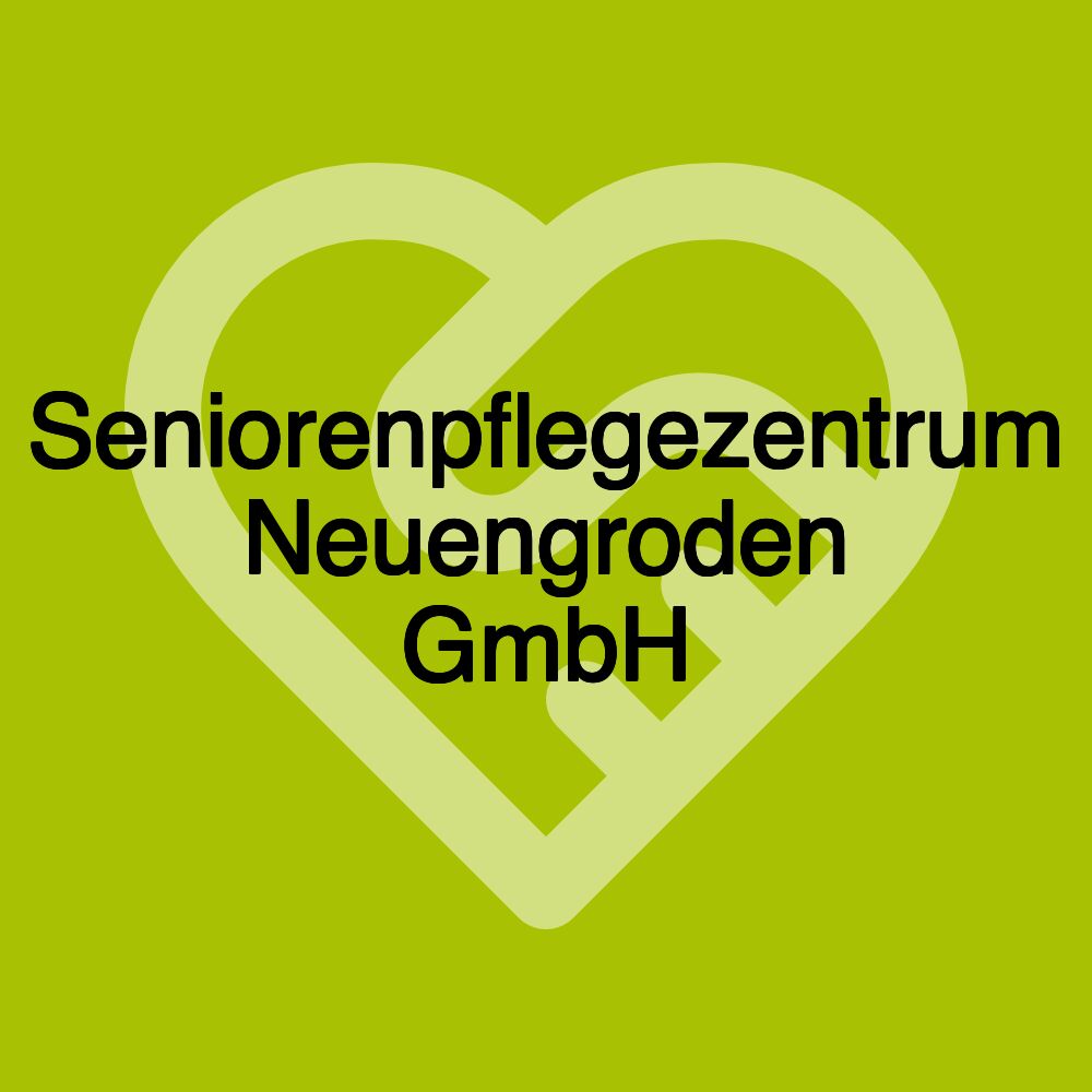 Seniorenpflegezentrum Neuengroden GmbH