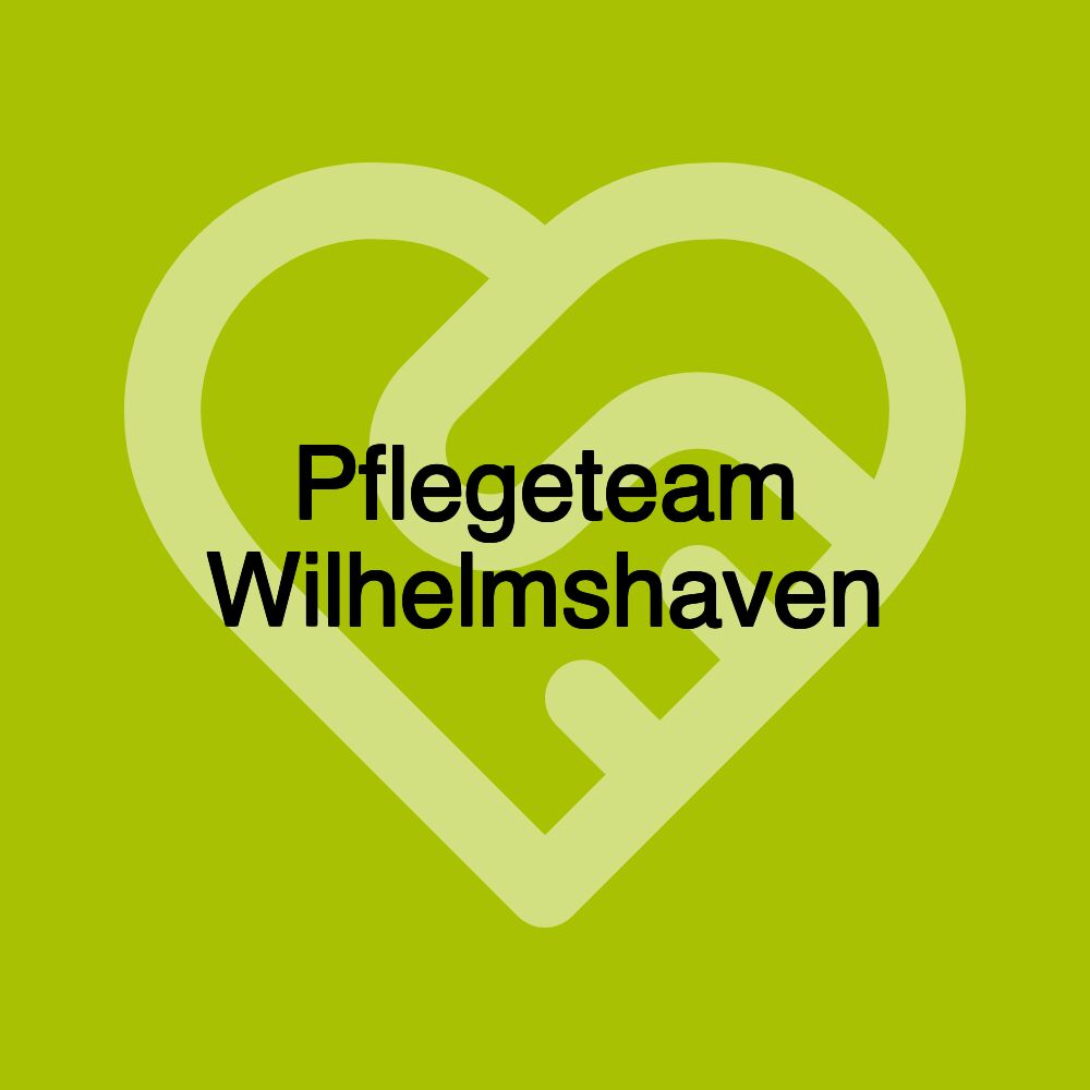 Pflegeteam Wilhelmshaven