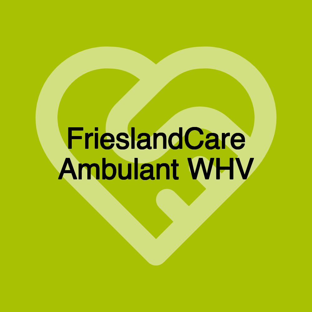 FrieslandCare Ambulant WHV