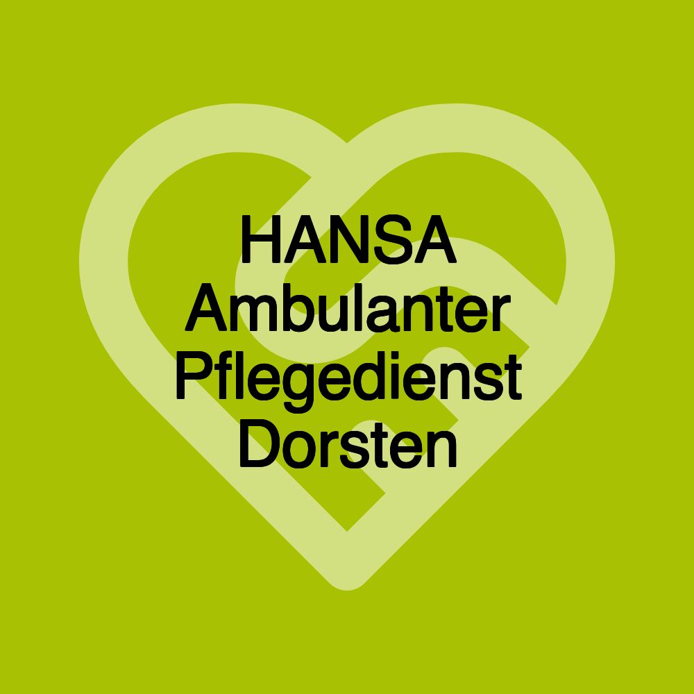 HANSA Ambulanter Pflegedienst Dorsten