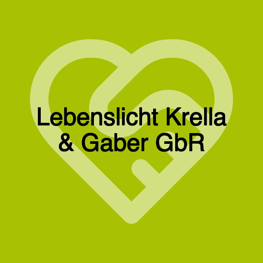 Lebenslicht Krella & Gaber GbR