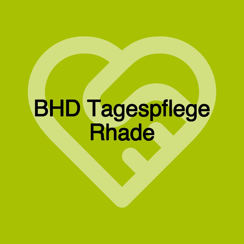 BHD Tagespflege Rhade