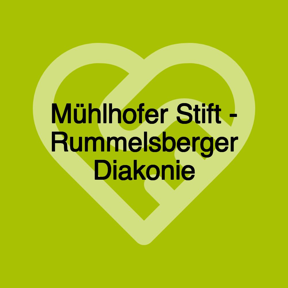 Mühlhofer Stift - Rummelsberger Diakonie