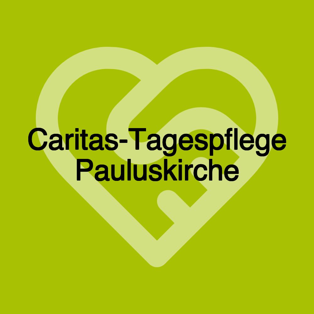 Caritas-Tagespflege Pauluskirche