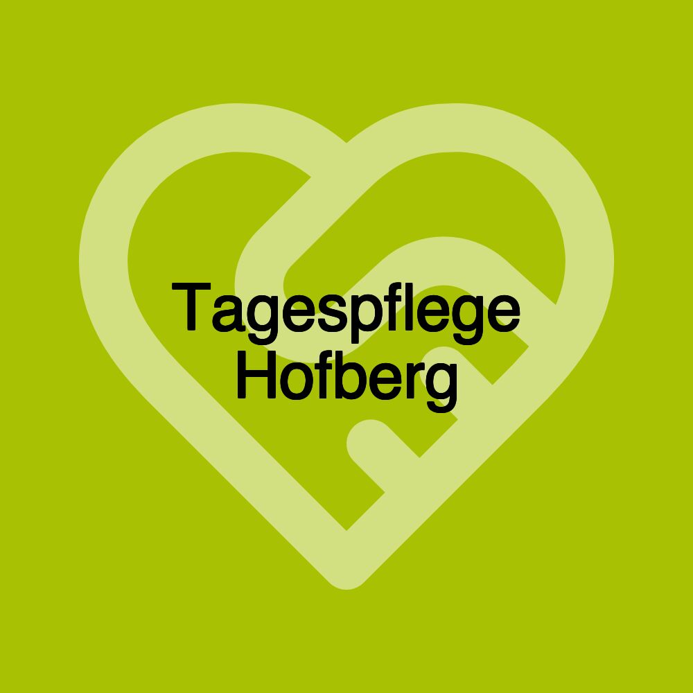 Tagespflege Hofberg