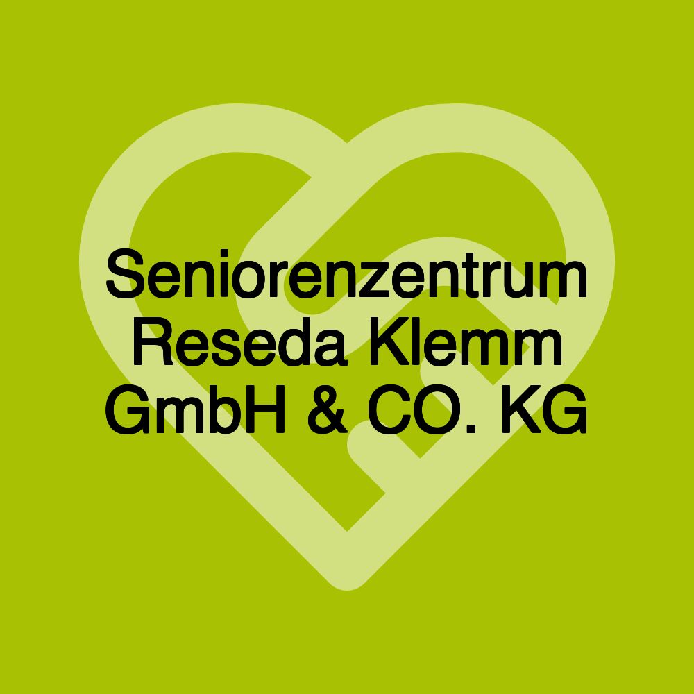 Seniorenzentrum Reseda Klemm GmbH & CO. KG