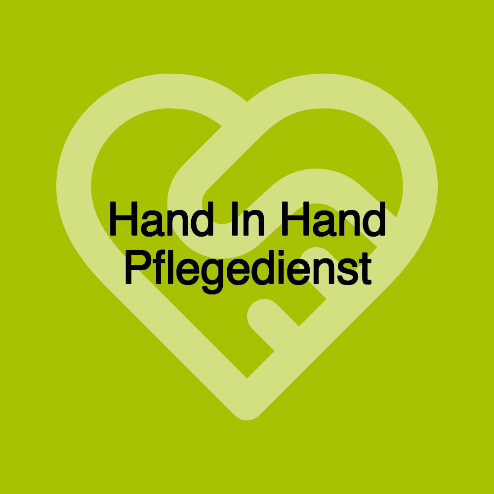 Hand In Hand Pflegedienst