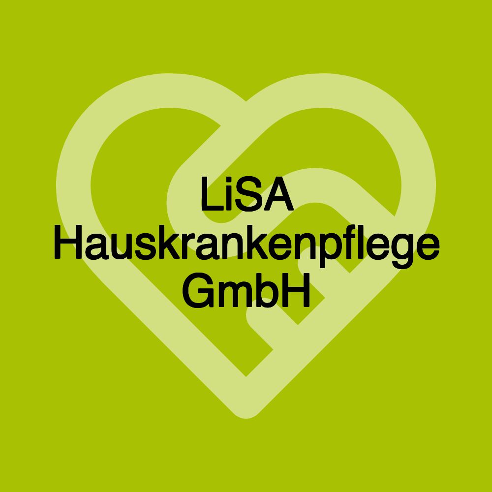 LiSA Hauskrankenpflege GmbH