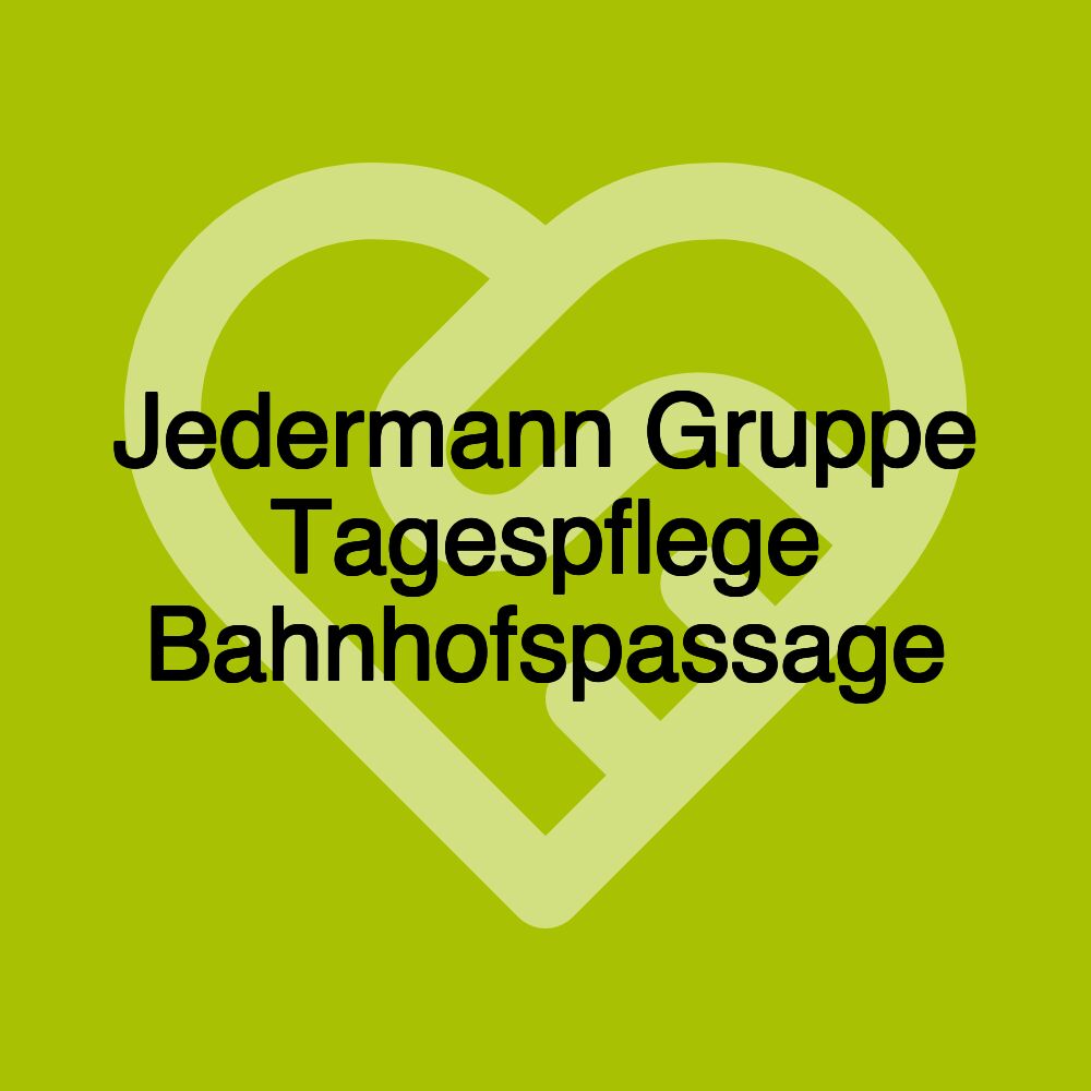 Jedermann Gruppe Tagespflege Bahnhofspassage