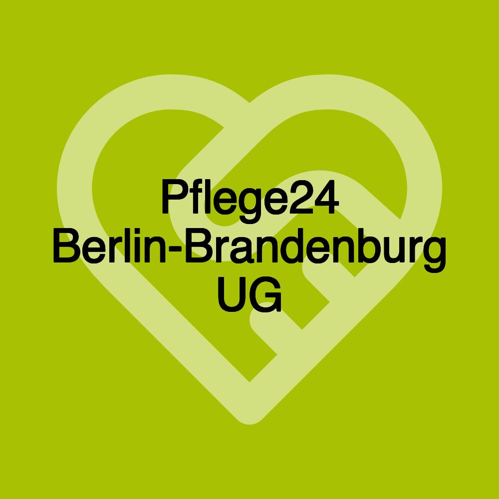 Pflege24 Berlin-Brandenburg UG