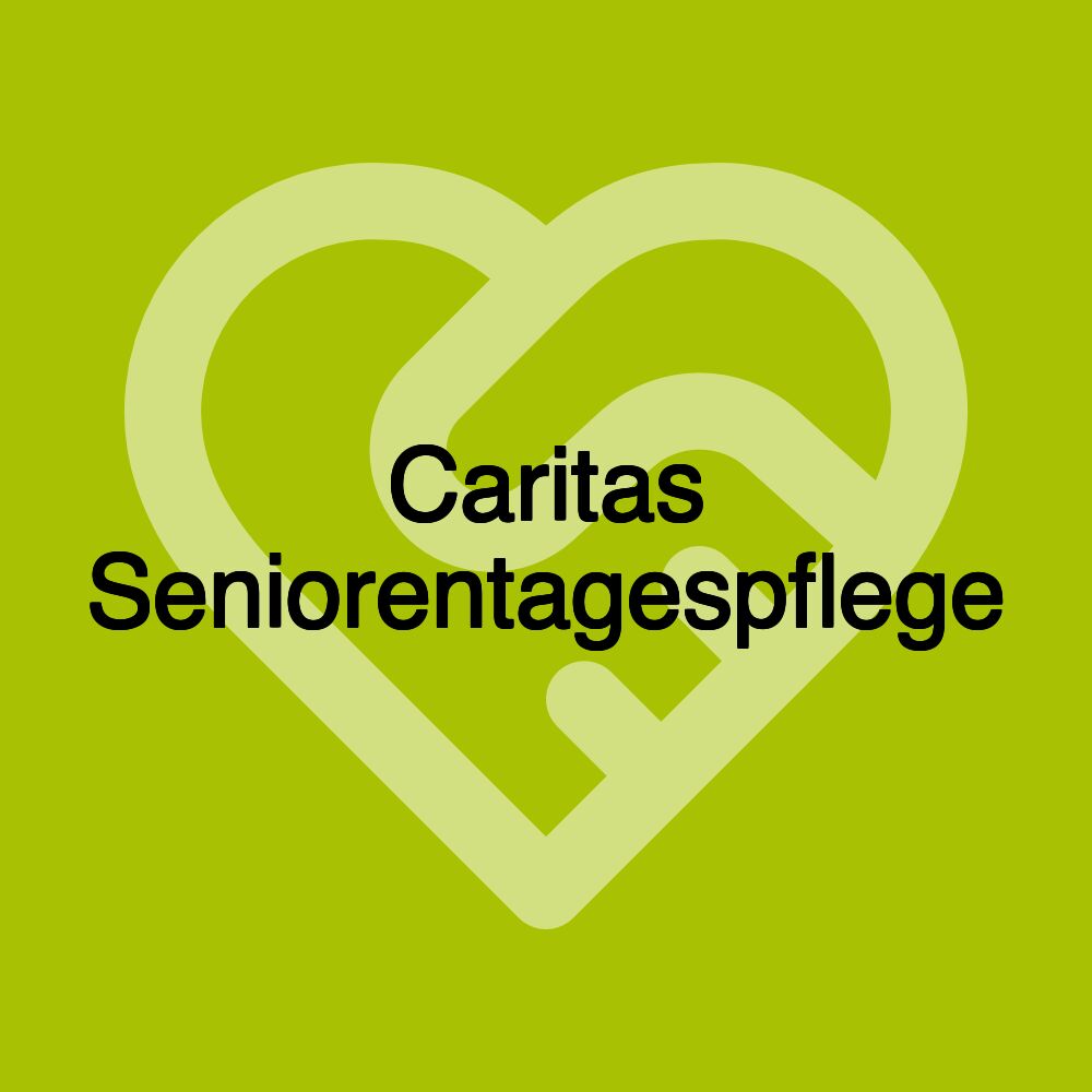 Caritas Seniorentagespflege