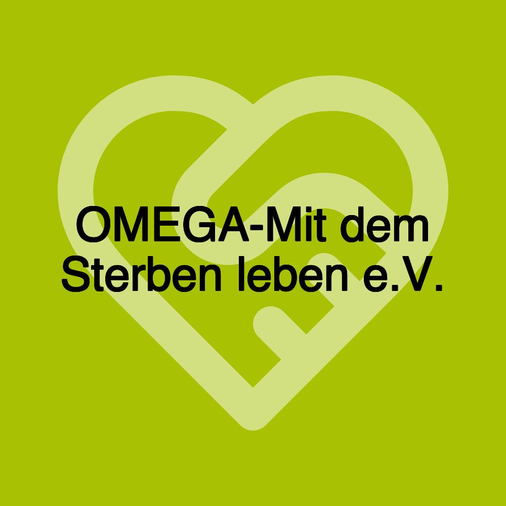 OMEGA-Mit dem Sterben leben e.V.