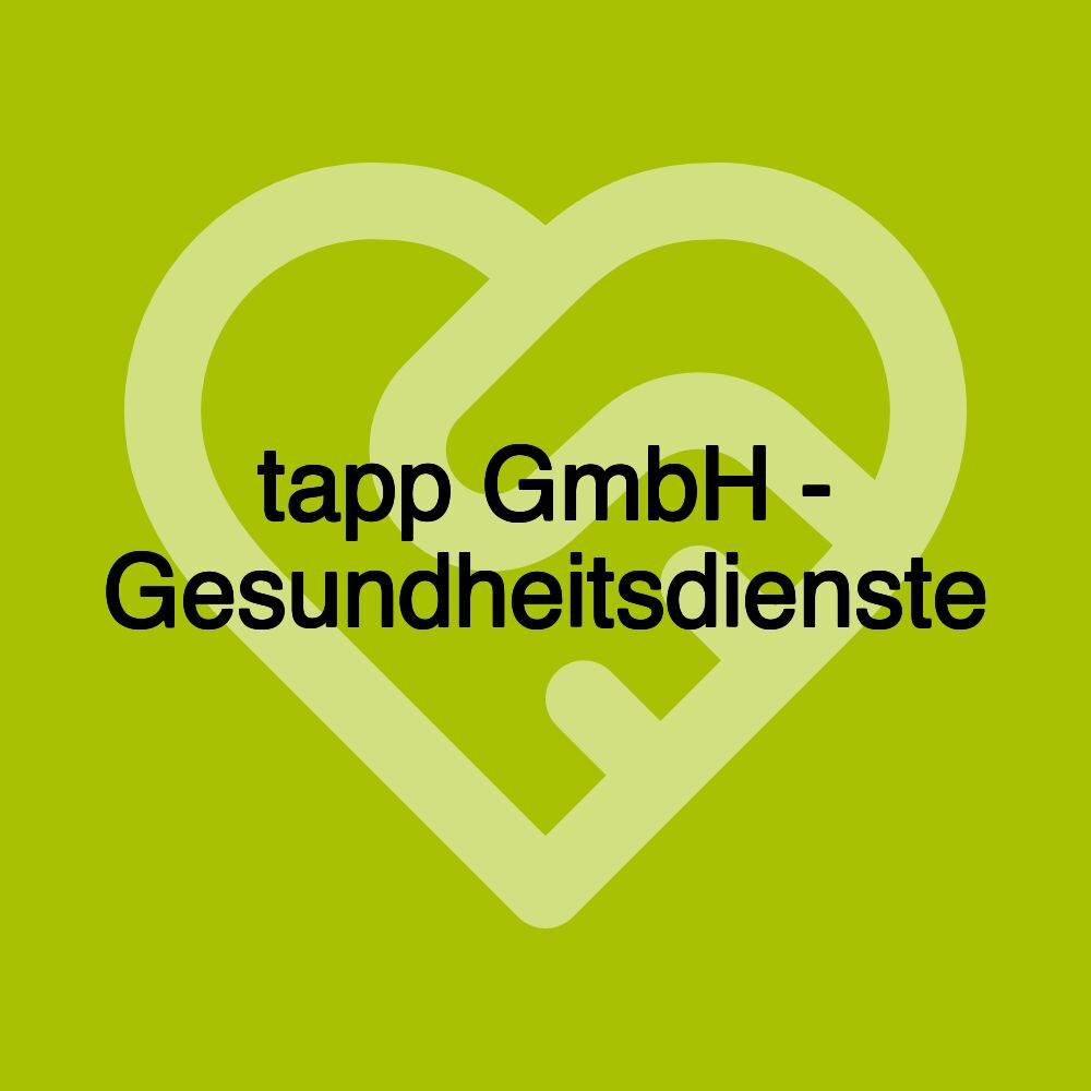 tapp GmbH - Gesundheitsdienste