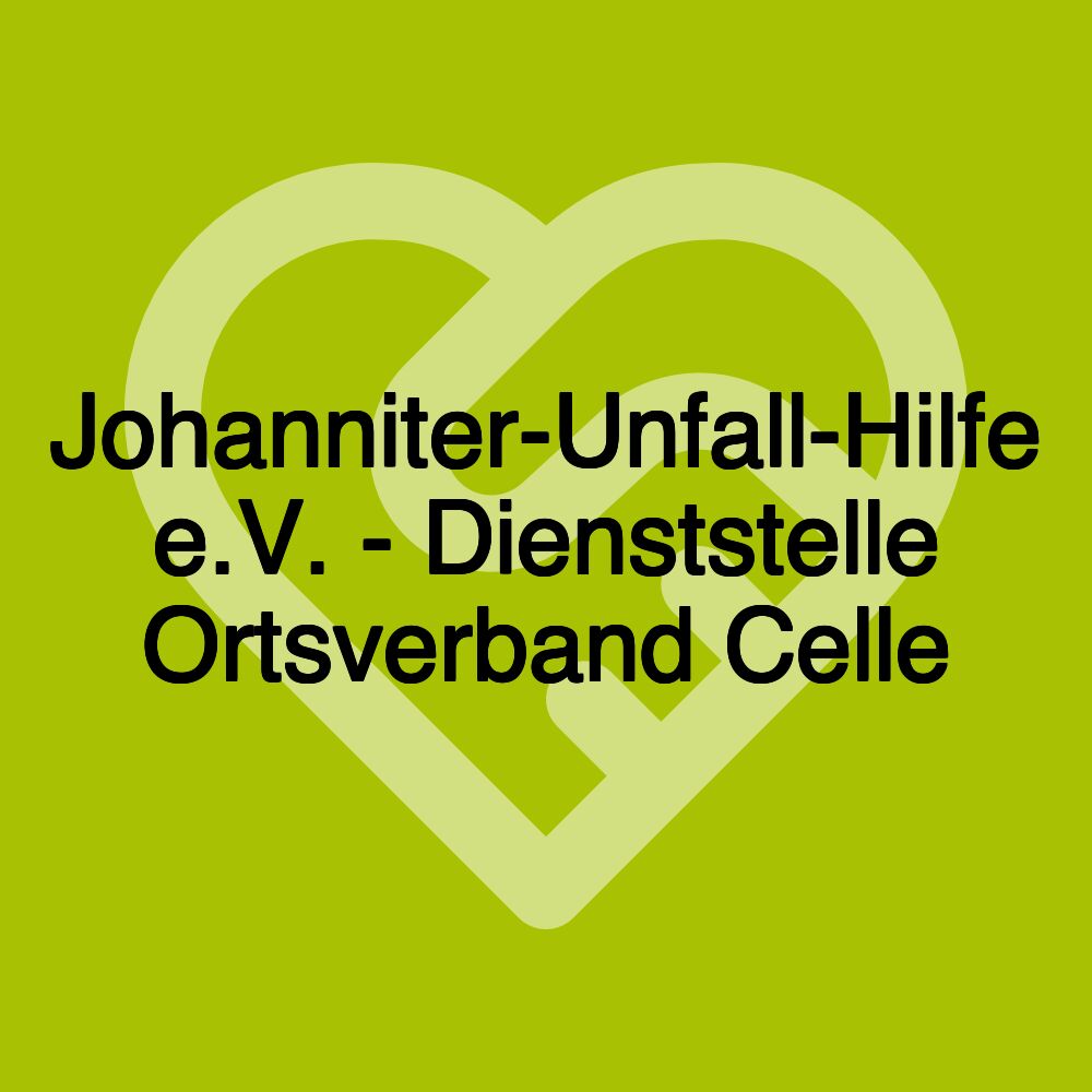 Johanniter-Unfall-Hilfe e.V. - Dienststelle Ortsverband Celle