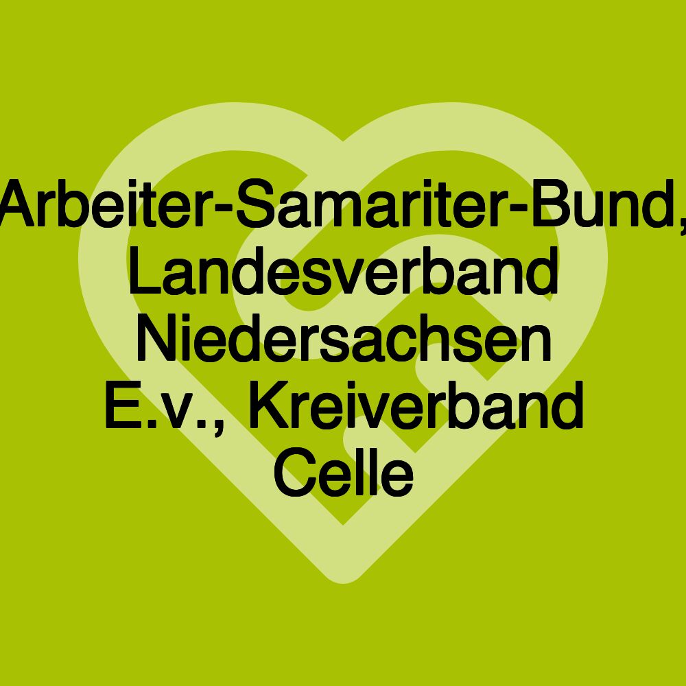 Arbeiter-Samariter-Bund, Landesverband Niedersachsen E.v., Kreiverband Celle