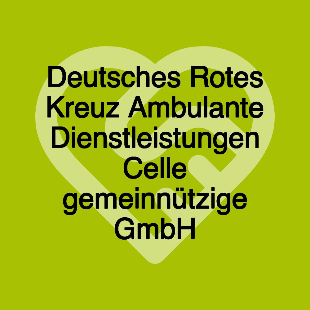 Deutsches Rotes Kreuz Ambulante Dienstleistungen Celle gemeinnützige GmbH