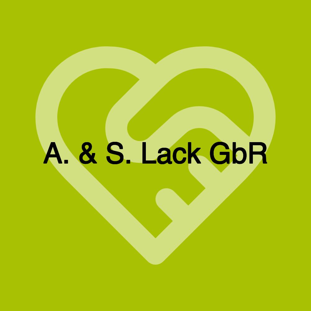 A. & S. Lack GbR