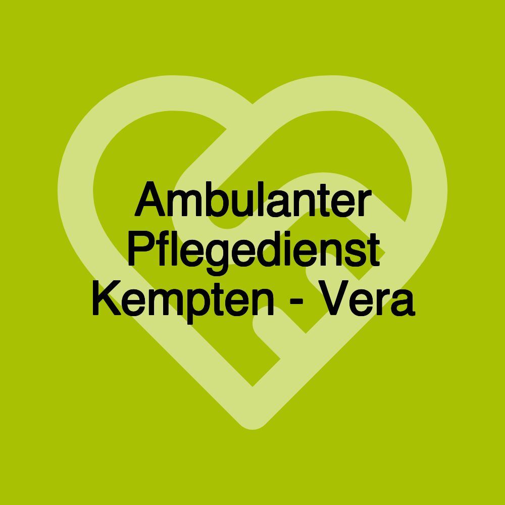 Ambulanter Pflegedienst Kempten - Vera