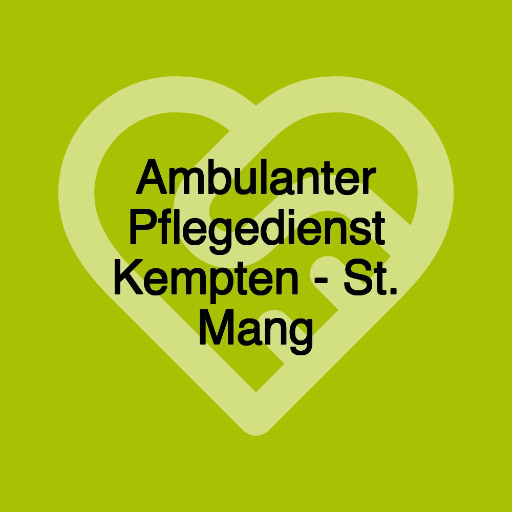 Ambulanter Pflegedienst Kempten - St. Mang