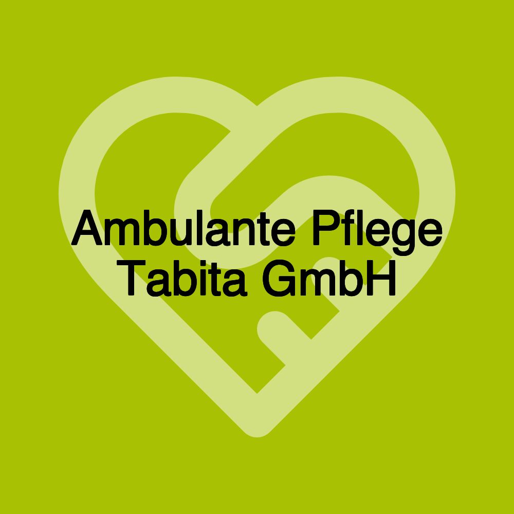 Ambulante Pflege Tabita GmbH