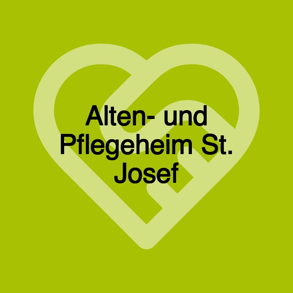 Alten- und Pflegeheim St. Josef