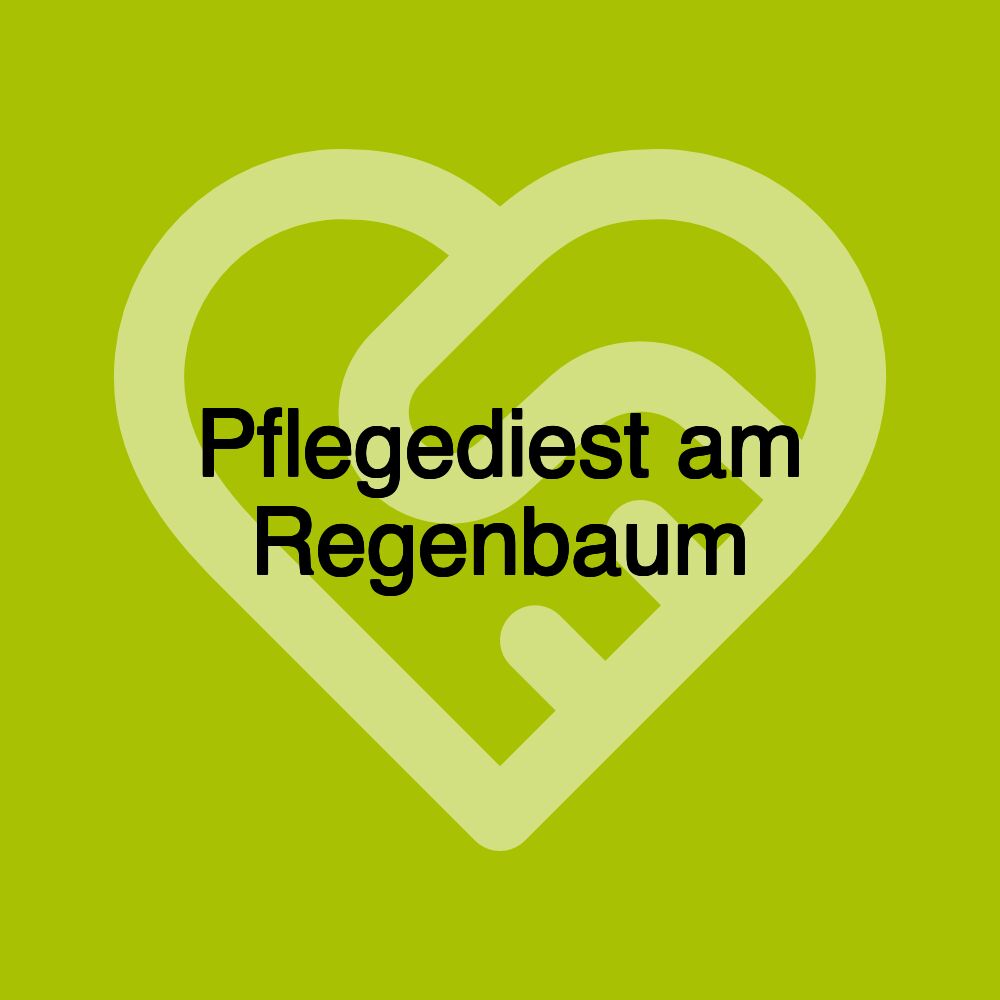 Pflegediest am Regenbaum