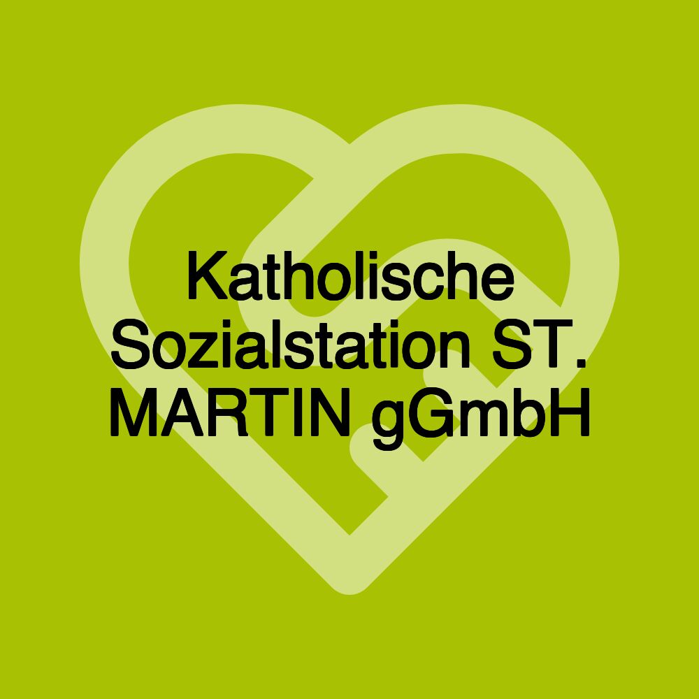 Katholische Sozialstation ST. MARTIN gGmbH