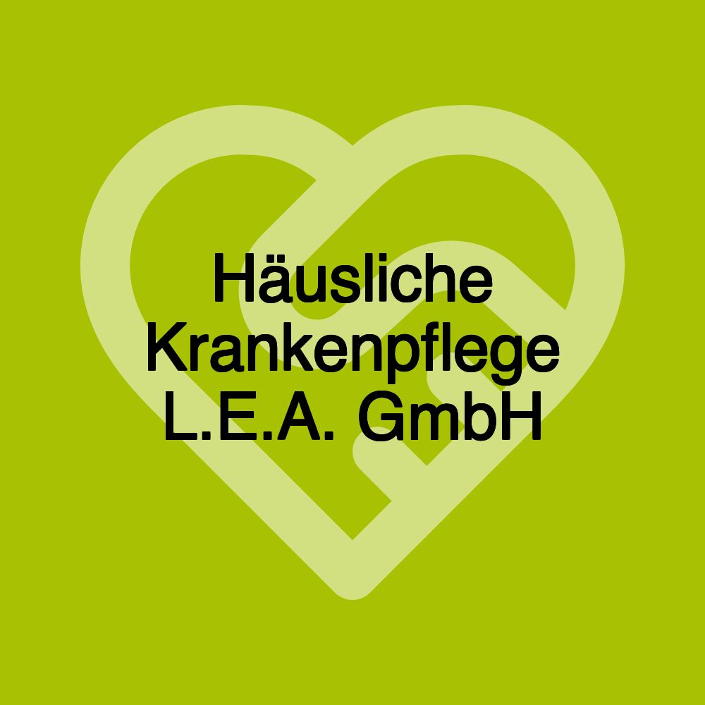 Häusliche Krankenpflege L.E.A. GmbH