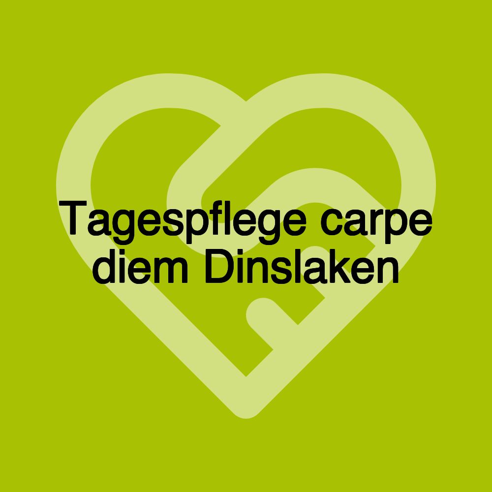 Tagespflege carpe diem Dinslaken