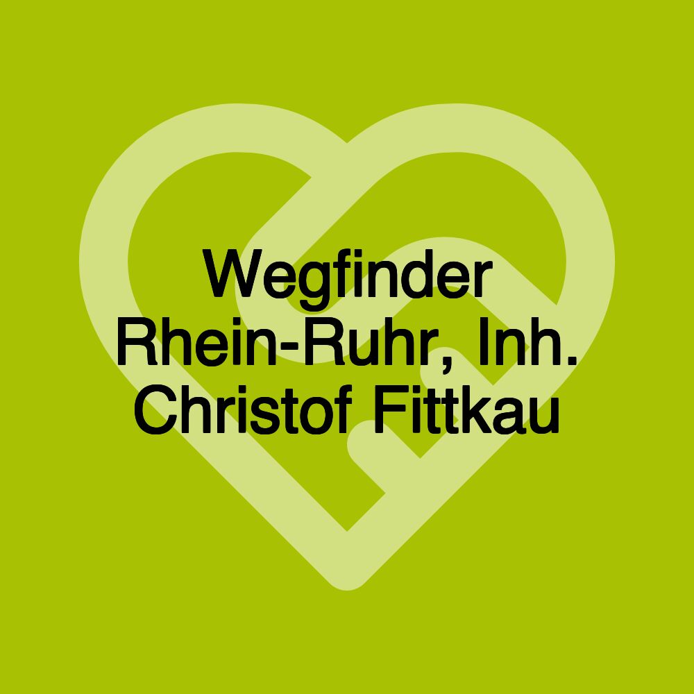 Wegfinder Rhein-Ruhr, Inh. Christof Fittkau