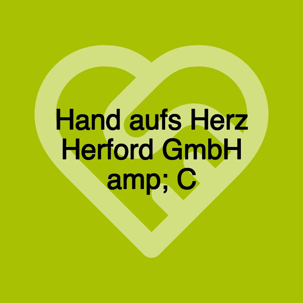 Hand aufs Herz Herford GmbH amp; C