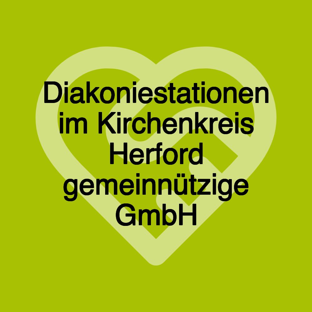 Diakoniestationen im Kirchenkreis Herford gemeinnützige GmbH