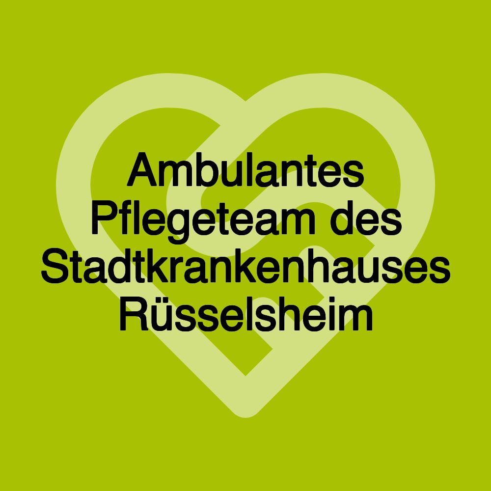 Ambulantes Pflegeteam des Stadtkrankenhauses Rüsselsheim