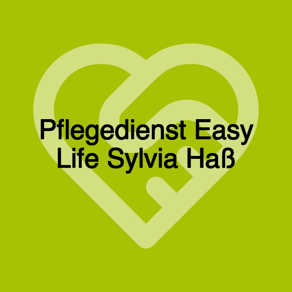 Pflegedienst Easy Life Sylvia Haß