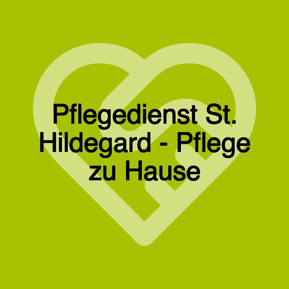 Pflegedienst St. Hildegard - Pflege zu Hause