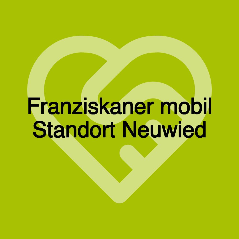 Franziskaner mobil Standort Neuwied