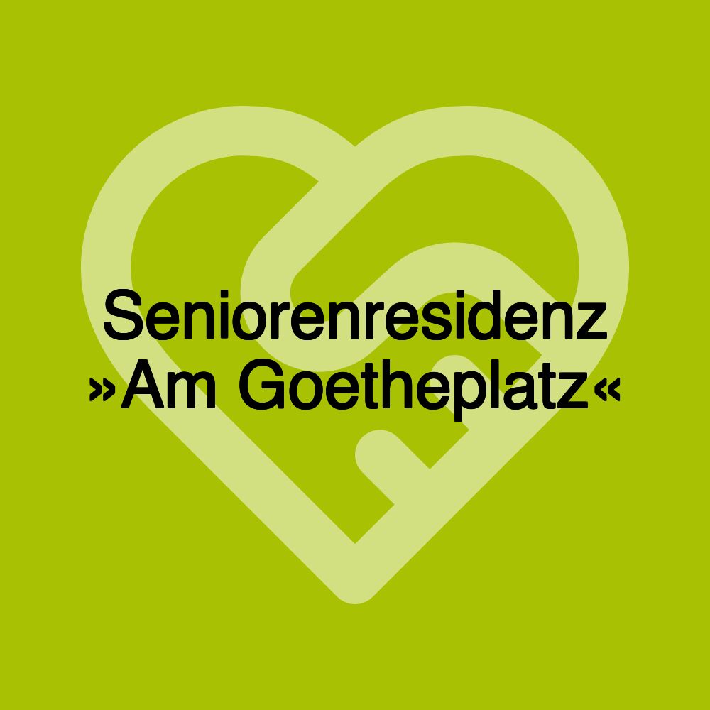 Seniorenresidenz »Am Goetheplatz«