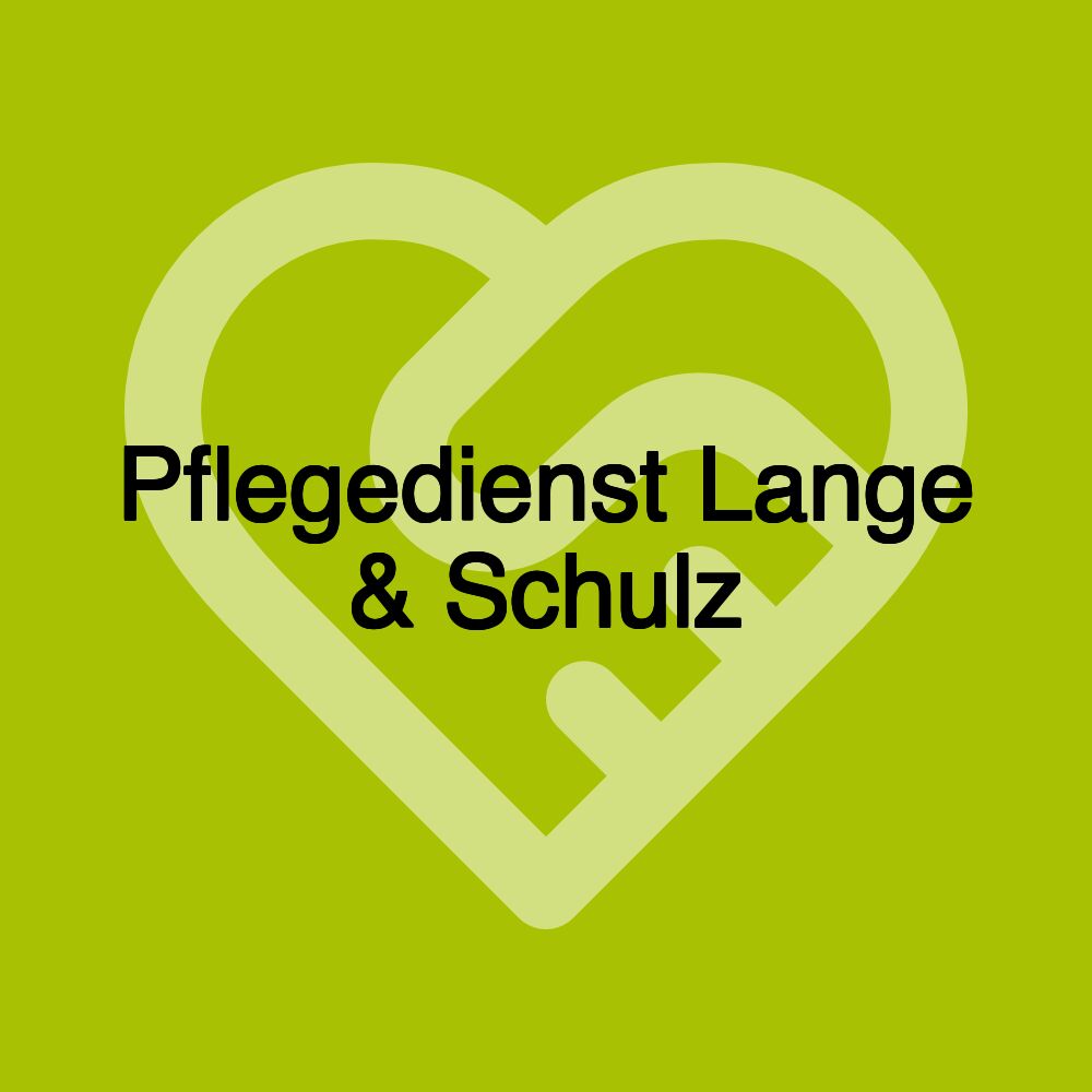 Pflegedienst Lange & Schulz