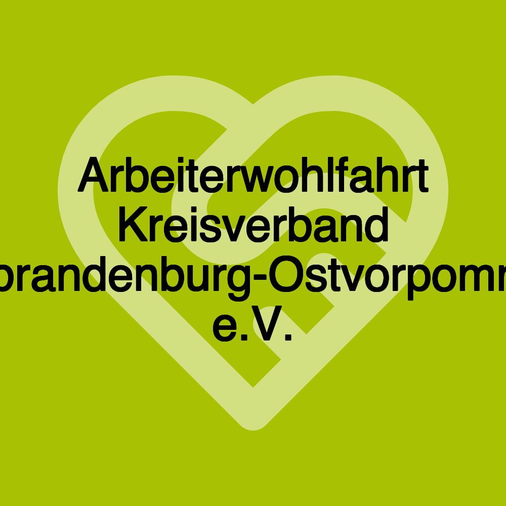 Arbeiterwohlfahrt Kreisverband Neubrandenburg-Ostvorpommern e.V.