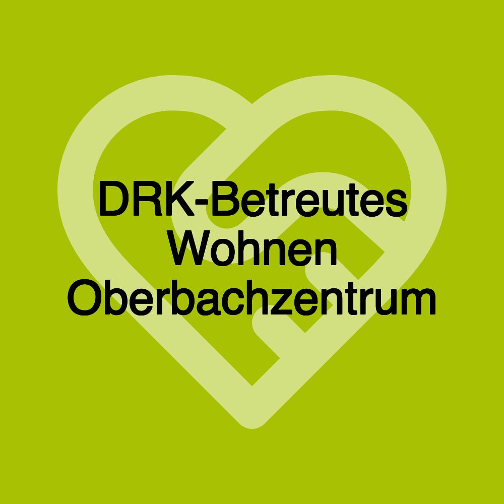 DRK-Betreutes Wohnen Oberbachzentrum