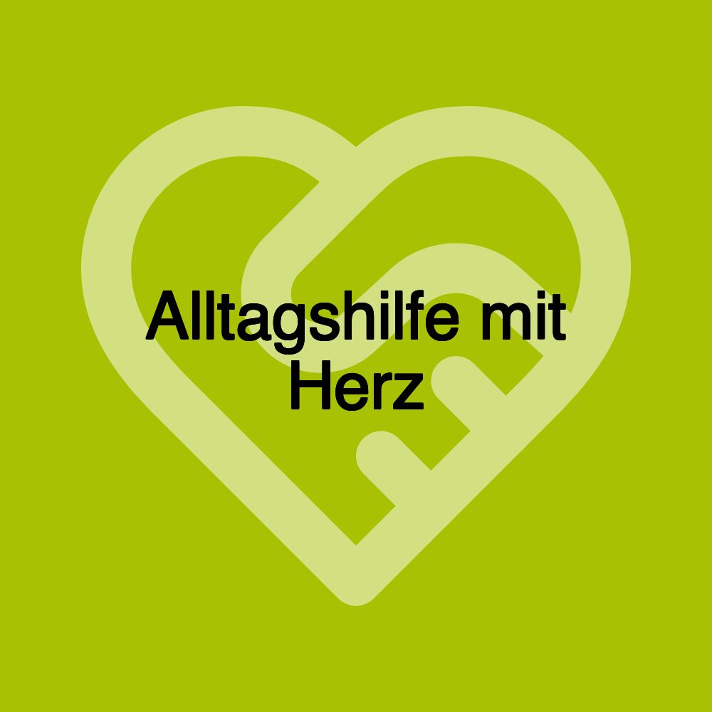 Alltagshilfe mit Herz